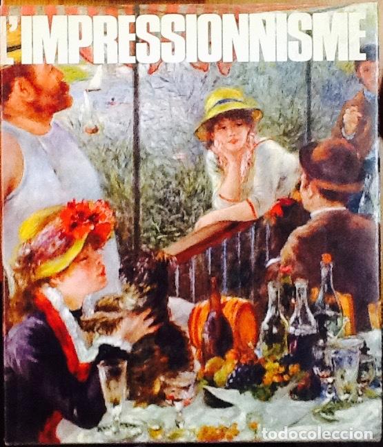 Libros de segunda mano: Limpressionnisme. Jean Clay ( texto en franc&eacute;s). - Foto 1