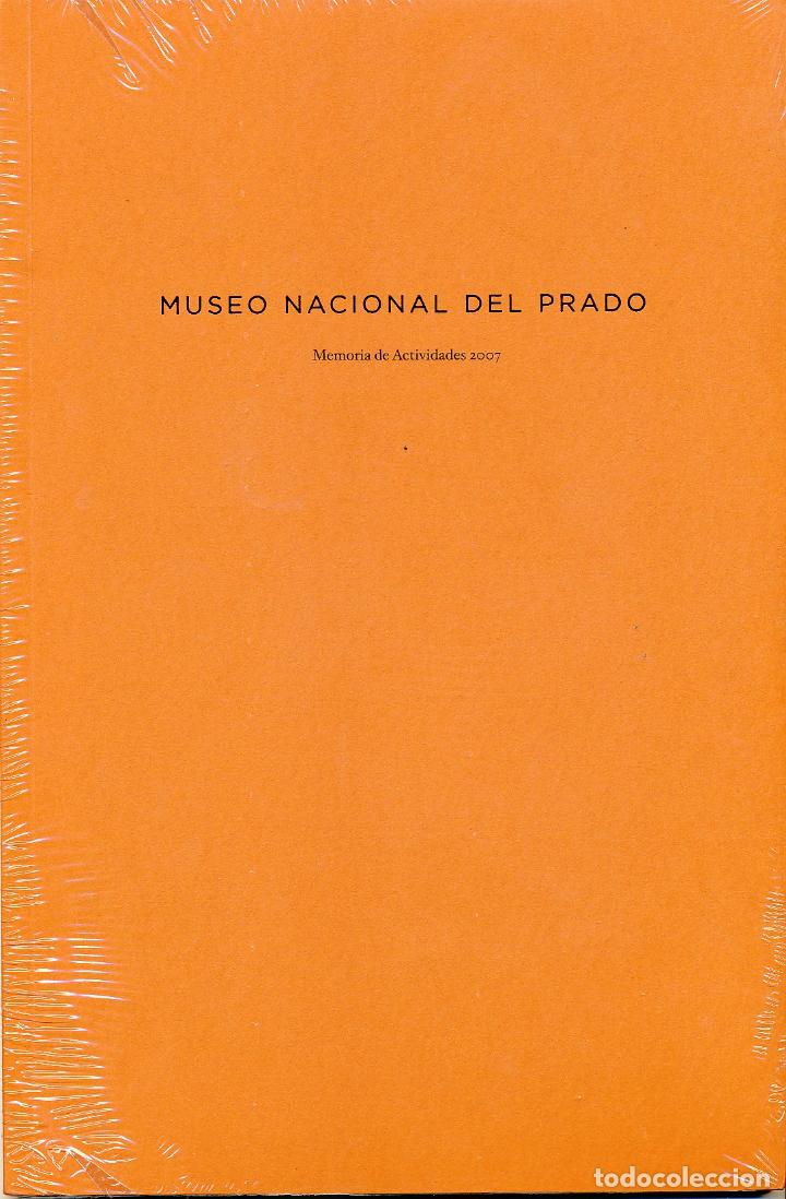 Libros de segunda mano: Museo Nacional del Prado. Memoria de actividades, 2007