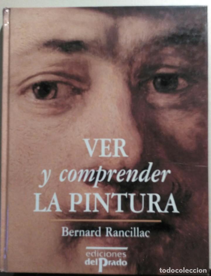 Libros de segunda mano: Ver y comprender la pintura. - Foto 1