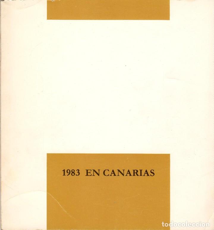 Libros de segunda mano: 1983 EN CANARIAS. EXPOSICI&Oacute;N - Foto 1