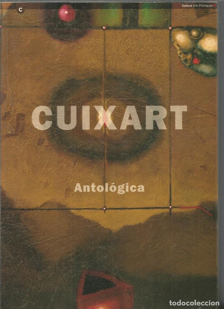 Libros de segunda mano: CUIXART ANTOLOGICA - Foto 1