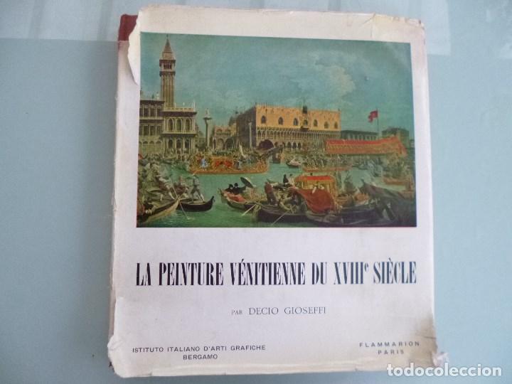 Gebrauchte B&uuml;cher: Pintura veneciana siglo LA PEINTURE V&Eacute;NITIENNE DU XVIII SI&Egrave;CLE - GIOSEFFI, Decio