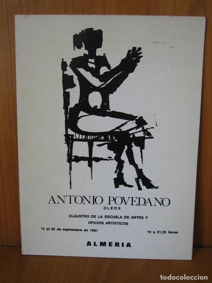 Libros de segunda mano: 1? Catalogo Antonio Povedano. &Oacute;leo. Almer&iacute;a 1981