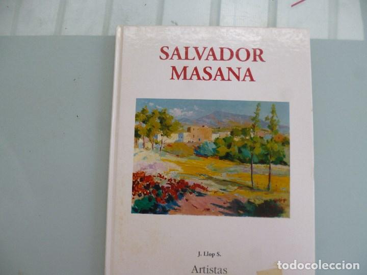 Second hand books: Salvador Masana Artistas Gal art J Llop  Libro catalogo