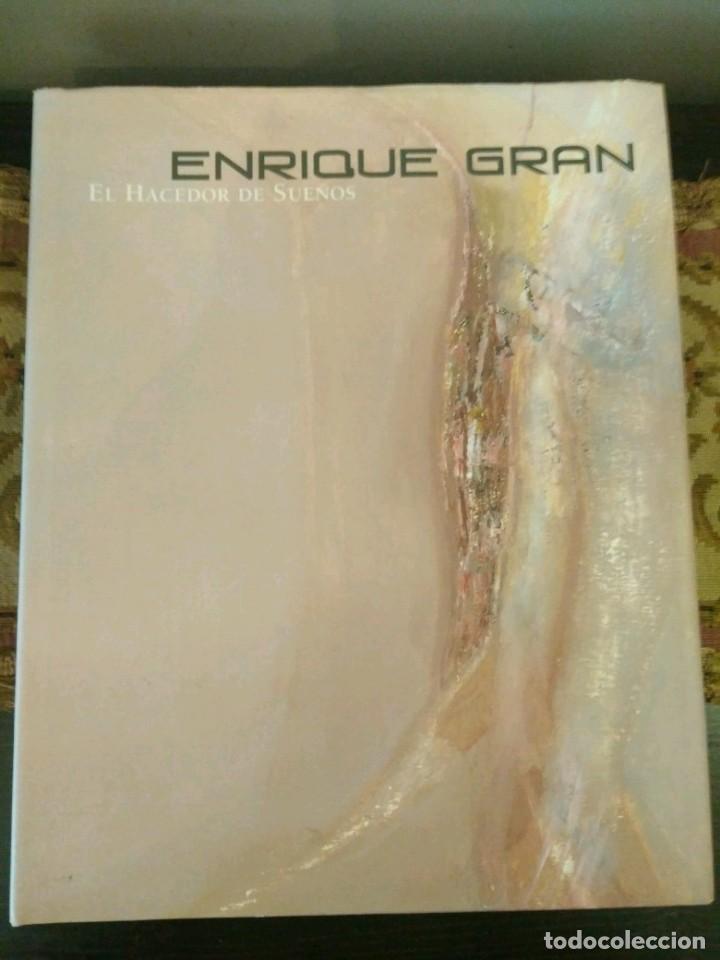 Libros de segunda mano: ENRIQUE GRAN - EL HACEDOR DE SUE&Ntilde;OS. - Foto 2