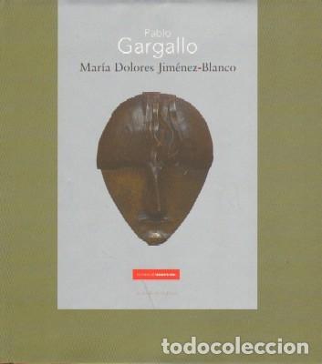 Libros de segunda mano: PABLO GARGALLO. AT-1151 - Foto 1