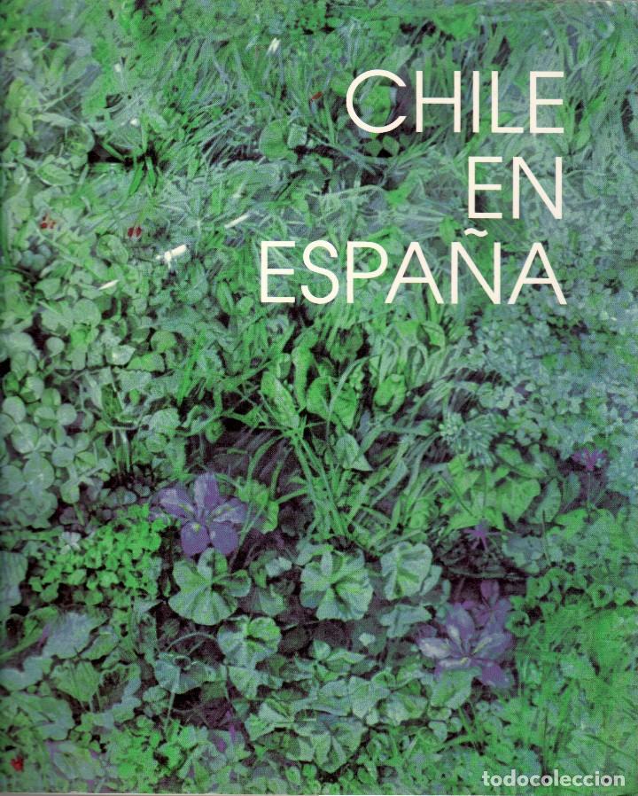 Libros de segunda mano: CHILE EN ESPA&Ntilde;A - Foto 1