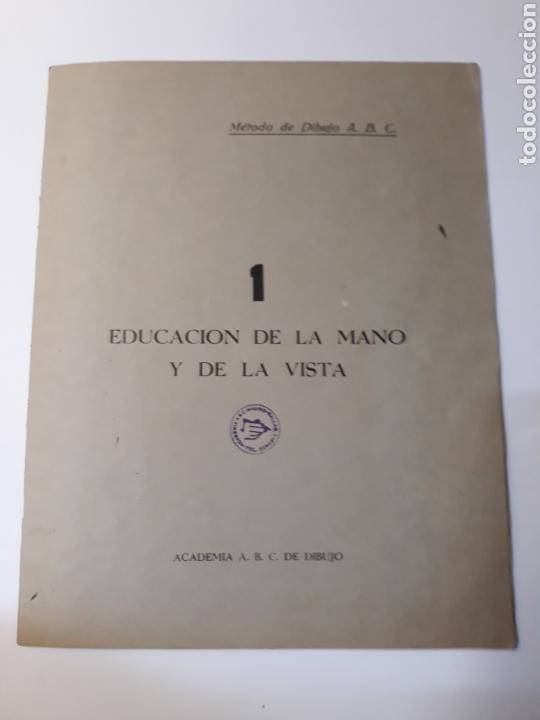 Libri di seconda mano: M&eacute;todo de dibujo 1 educaci&oacute;n de la mano y de la vista . T&eacute;cnicas pintura