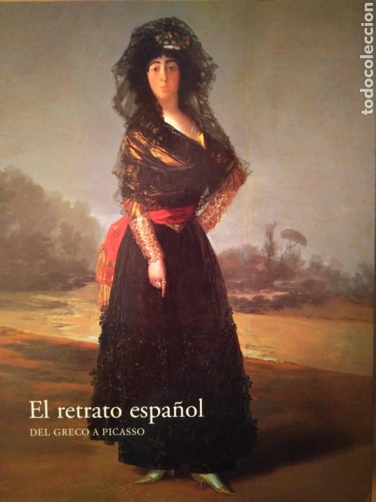 Libros de segunda mano: El retrato espa&ntilde;ol, del Greco a Picaso. Museo del Prado.