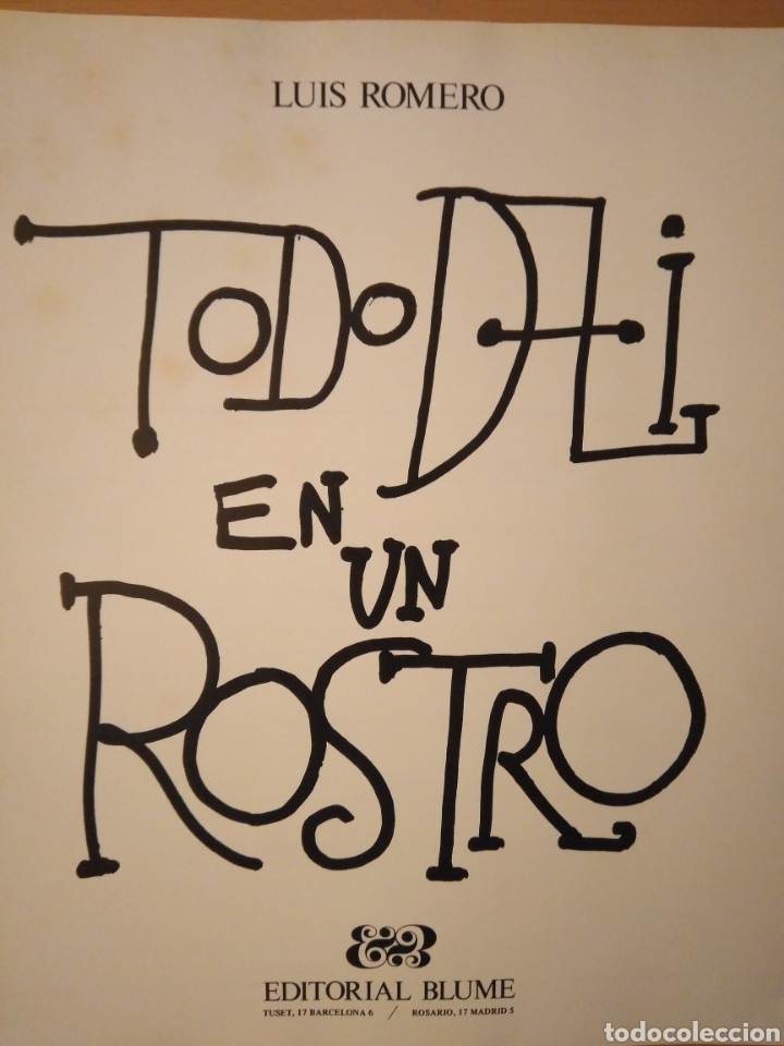 Libros de segunda mano: Todo Dal&iacute; en un rostro. Luis Romero. - Foto 2