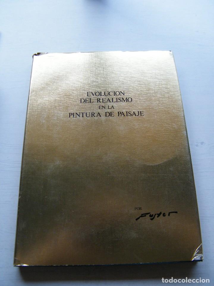 Libros de segunda mano: EVOLUCI&Oacute;N DEL REALISMO EN LA PINTURA DE PAISAJE - MONAGRAF&Iacute;A POR ANTONIO FUSTER - REASEGUROS (1976) - Foto 1