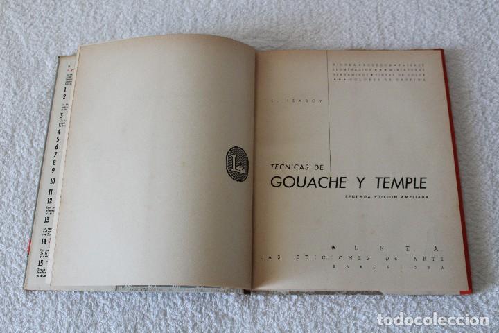 Libros de segunda mano: TECNICAS DE GOUACHE Y TEMPLE - LEDA (LAS EDICIONES DEL ARTE) - Foto 2
