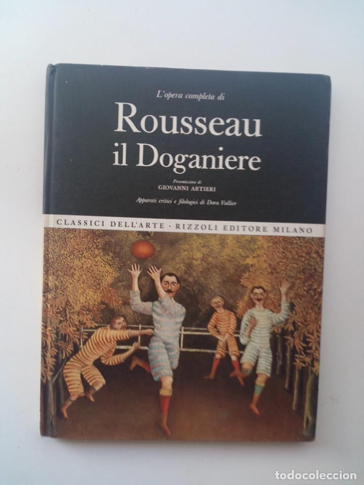 Libros de segunda mano: L'OPERA COMPLETA DI ROUSSEAU IL DOGANIERE (CLASSICI DELL' ARTE 1969)