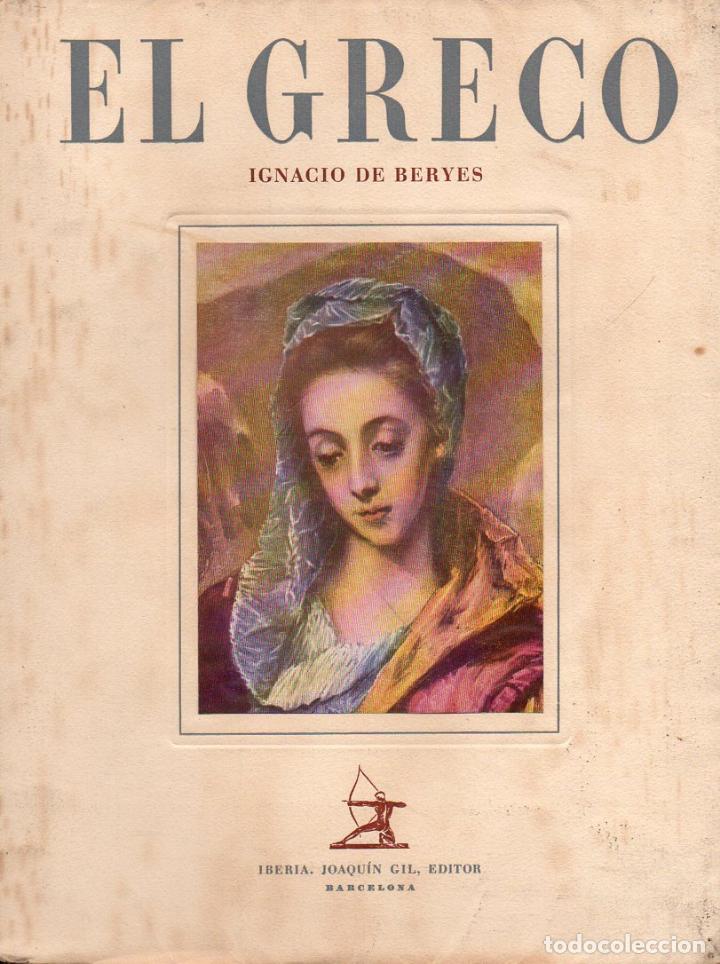 Libros de segunda mano: IGNACIO DE BERYES : EL GRECO (IBERIA. S,F,) - Foto 1