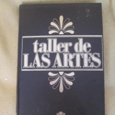 Libros de segunda mano: TALLER DE LAS ARTES - TOMO 1 - UVE 1980
