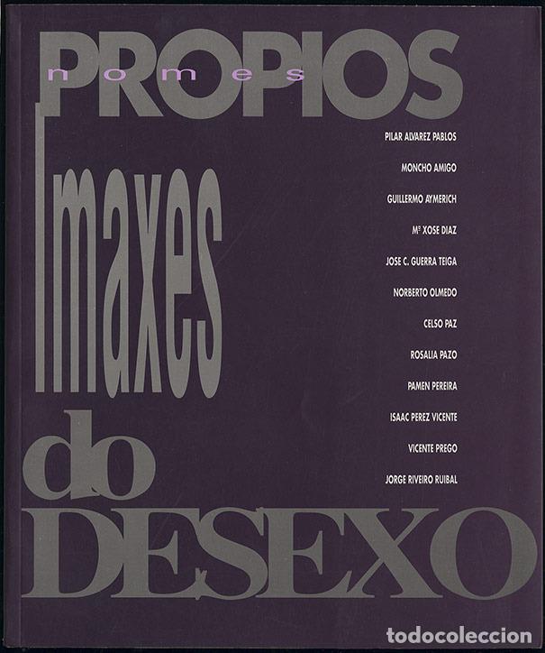 Livres d'occasion: NOMES PROPRIOS IMAXES DO DESEXO [Escultura, Pintura etc]