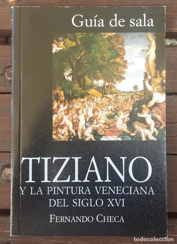 Libros de segunda mano: TIZIANO, GUIA DE SALA
