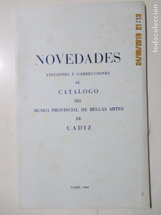 Gebrauchte B&uuml;cher: NOVEDADES ADICIONES Y CORRECCIONES AL CAT&Aacute;LOGO DEL MUSEO PROVINCIAL DE BELLAS ARTES. C&Aacute;D&Iacute;Z 1969