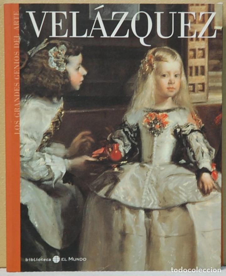 Libros de segunda mano: VELAZQUEZ.COLECCION LOS GENIOS DEL ARTE.-JAVIER PORTUS.BIBLIOTECA EL MUNDO.2003