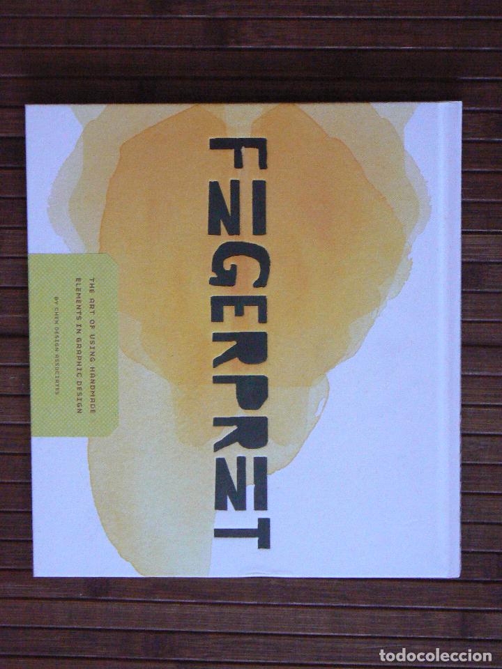 Libri di seconda mano: Fingerprint. The Art of Using Handmade Elements in Graphic Design (How Design.2006)