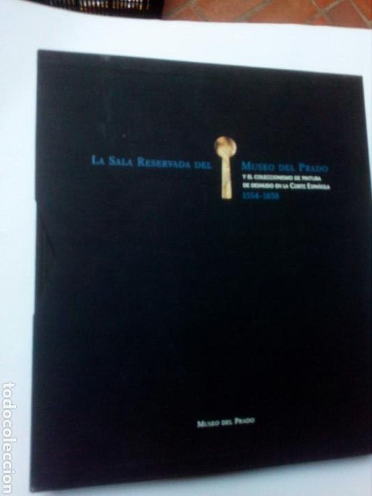Libri di seconda mano: . La sala reservada del Museo del Prado y el coleccionismo de pintura de desnudo en