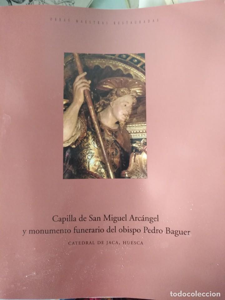 Libros de segunda mano: Capilla de san miguel arcangel de la catedral de jaca