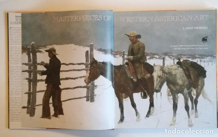 Libros de segunda mano: LIBRO PINTURA - Masterpieces of Western American Art - Foto 4 - 138972610