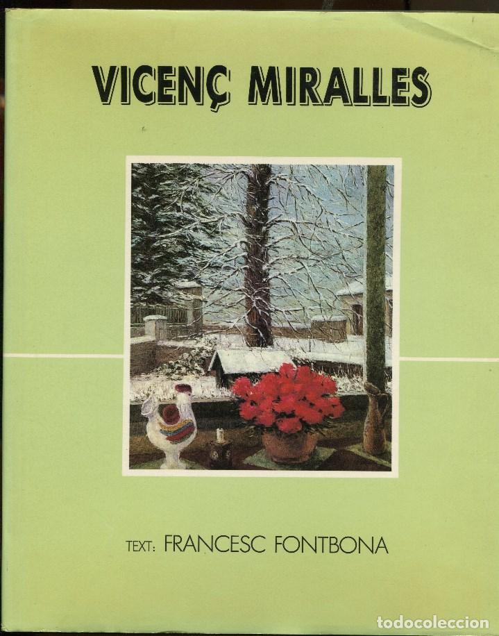 Second hand books: F. Fontbona. Vicen&ccedil; Miralles.  1986