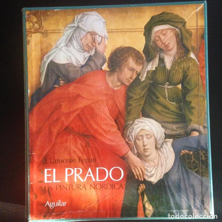 Libri di seconda mano: EL PRADO - LA PINTURA N&Oacute;RDICA / Ed. Aguilar. Lafuente Ferrari