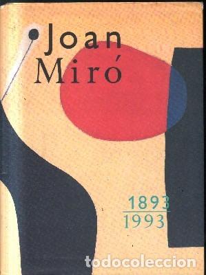 Libros de segunda mano: JOAN MIRO.1893-1993. A-ART-2976
