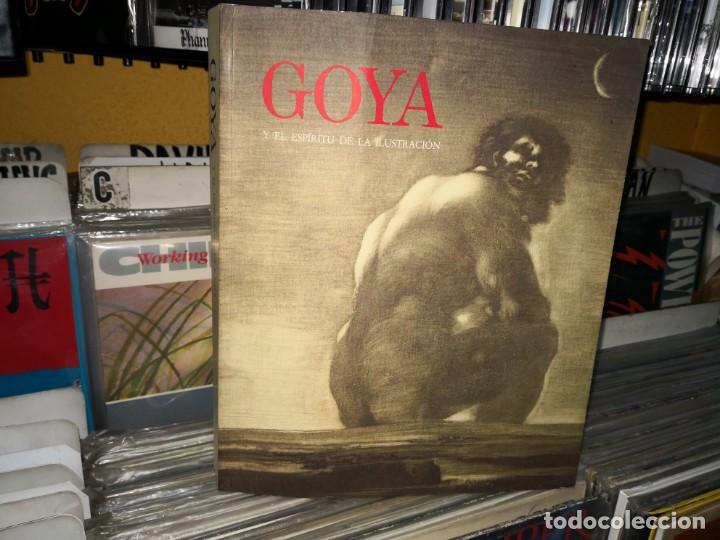Libros de segunda mano: GOYA EL ESPIRITU DE LA ILUSTRACION. EDITA MUSEO DEL PRADO