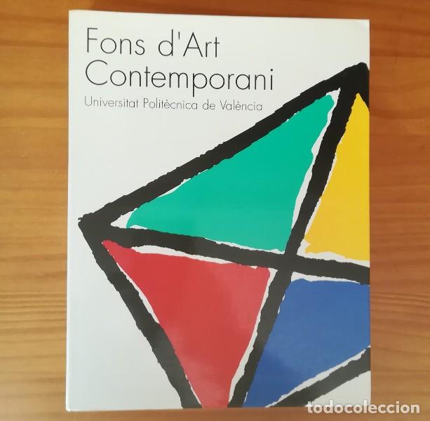 Gebrauchte B&uuml;cher: FONS D'ART CONTEMPORANI UNIVERSITAT POLITECNICA DE VALENCIA 1995