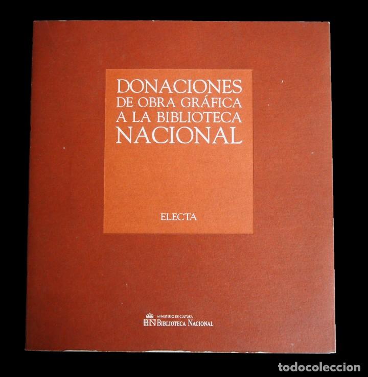 Gebrauchte B&uuml;cher: DONACIONES DE OBRA GRAFICA A LA BIBLIOTECA NACIONAL 1989-1992.
