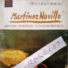 Libros de segunda mano: LIBRO - ARTISTAS ESPAÑOLES CONTEMPORANEOS - MARTINEZ NOVILLO -. Lote 146655798