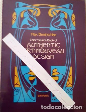 MAX BENIRSCHKE - COLOR SOURCE BOOK OF - AUTHENTIC - ART NOUVEAU DESIGN - 146 MODELOS - (Libros de Segunda Mano - Bellas artes, ocio y coleccionismo - Pintura)