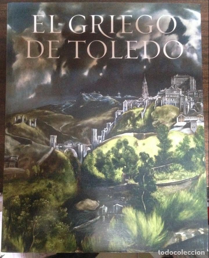 Libros de segunda mano: LIBRO CATALOGO EL GRIEGO DE TOLEDO EL GRECO EL VISO 2014 - Foto 1