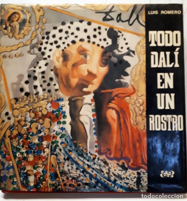 Libros de segunda mano: Todo Dal&iacute; en un rostro 00 - Foto 1