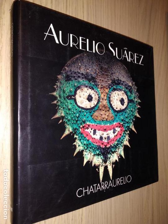 Libros de segunda mano: CHATARRAURELIO / SU&Aacute;REZ, AURELIO - Foto 1