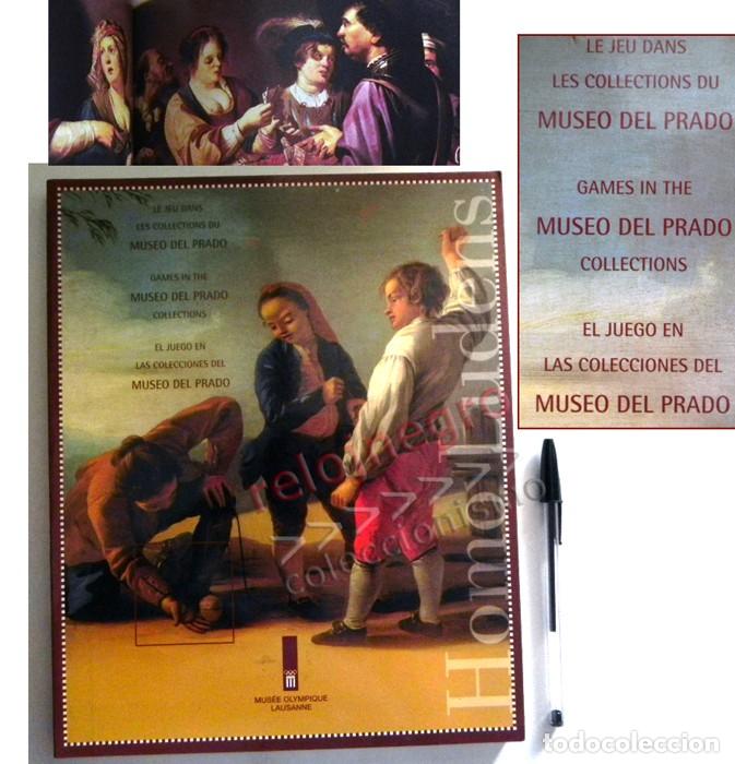 Libros de segunda mano: HOMO LUDENS EL JUEGO EN LAS COLECCIONES DEL MUSEO DEL PRADO LIBRO CAT&Aacute;LOGO ARTE M. OL&Iacute;MPICO DEPORTE