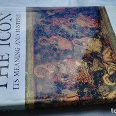 Libros de segunda mano: THE ICON ITS MEANING AND HISTORY - MAHMOUD ZIBAWI - LITURGICAL MINNESOTA ICONOS SIGNIFICADO HISTORIA