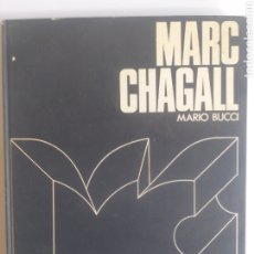 Libros de segunda mano: MARC CHAGALL MARIO BUCCI . 1971 . NAUTA EDICIONES . PINTURA SIGLO XX