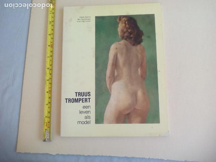 Libros de segunda mano: TRUUS TROMPERT. EEN LEVEN ALS MODEL. HENK EGBERS, BEN GUNTENAAR, EVERT VAN UITERT. 1985
