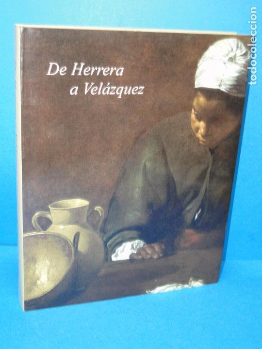 Libros de segunda mano: De Herrera a Velazquez: El primer naturalismo en Sevilla.-P&Eacute;REZ S&Aacute;NCHEZ, Alfonso F. NAVARRETE PRIETO