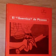 Libros de segunda mano: RUDOLF ARNHEIM - EL 'GUERNICA' DE PICASSO. GÉNESIS DE UNA OBRA - GUSTAVO GILI, 1981. Lote 89311112