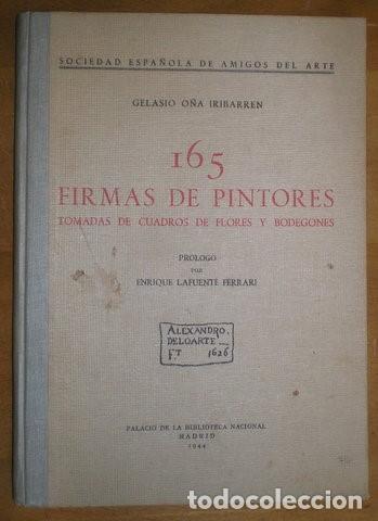 Libros de segunda mano: O&Ntilde;A IRIBARREN, Gelasio: 165 FIRMAS DE PINTORES tomadas de cuadros de flores y bodegones.