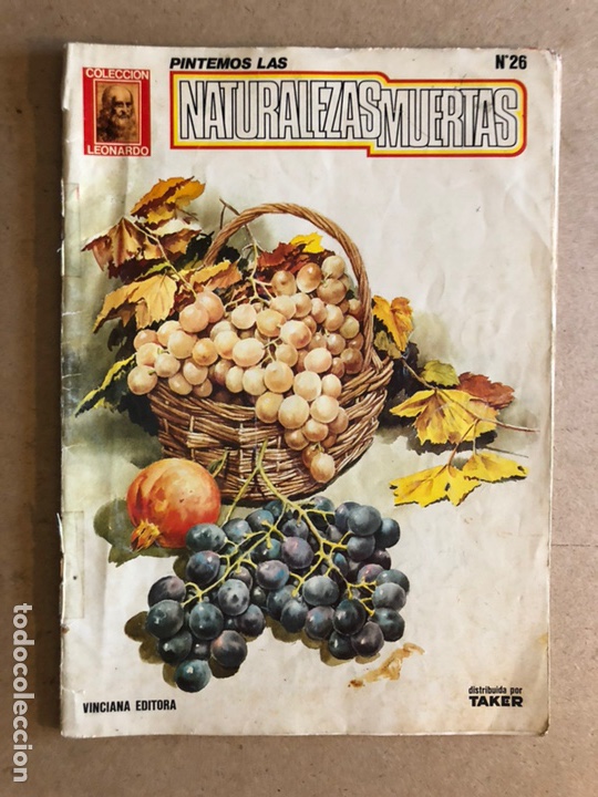 Second hand books: PINTEMOS LAS NATURALEZAS MUERTAS N&deg;26. COLECCI&Oacute;N LEONARDO, VINCIANA EDITORA
