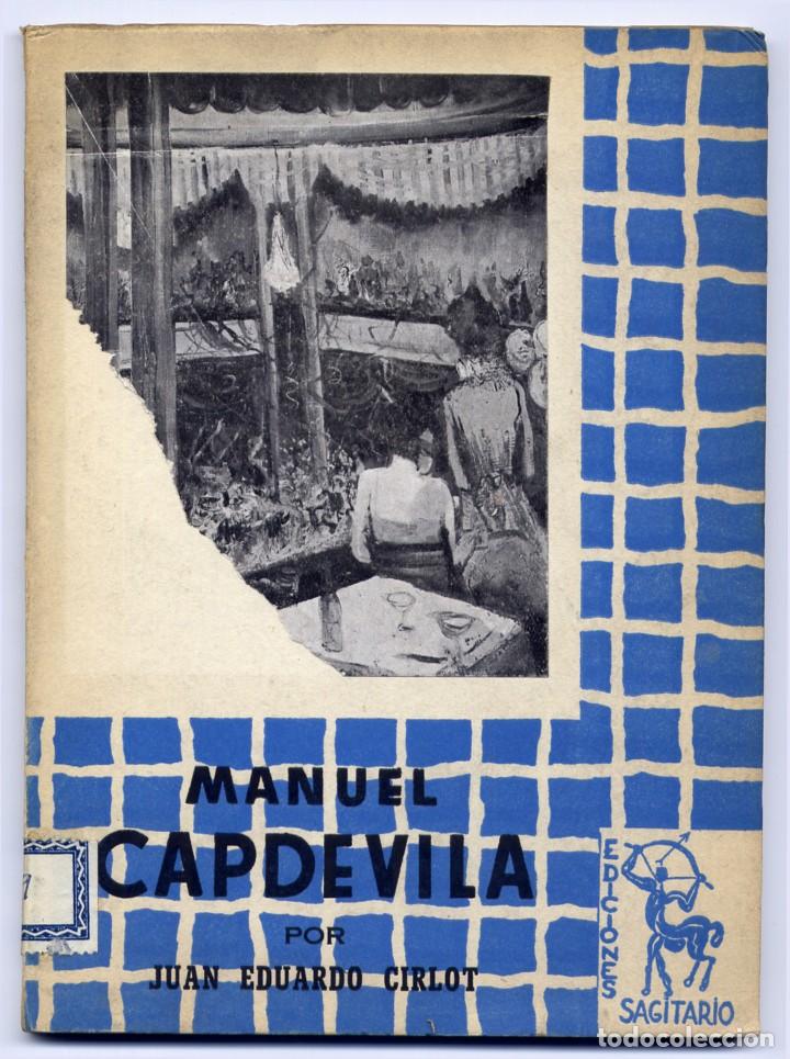 Libros de segunda mano: CIRLOT, Juan Eduardo.  Manuel Capdevila.  1951. - Foto 1