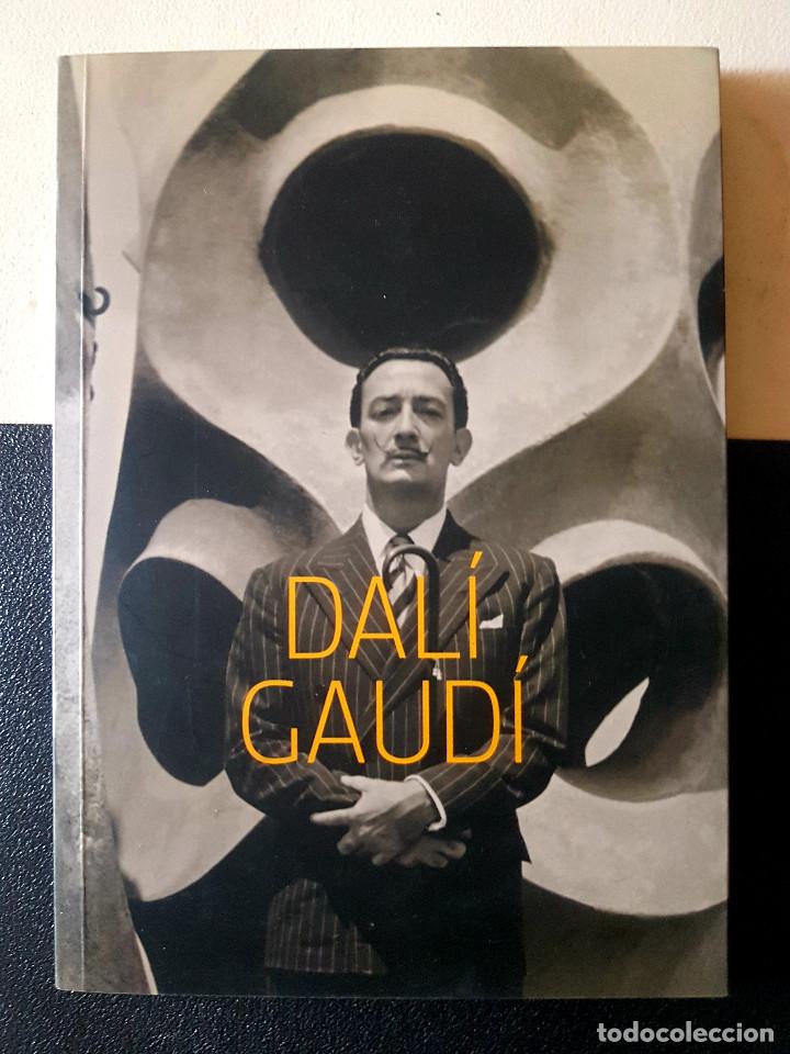 Libros de segunda mano: DAL&Iacute;-GAUDI. LA REVOLUCI&Oacute;N DEL SENTIMENTO DE ORIGINALIDAD. 2004. MUY ILUSTRADO.