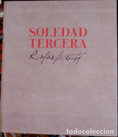 Libros de segunda mano: SOLEDAD TERCERA. - ALBERTI, Rafale. - Foto 1