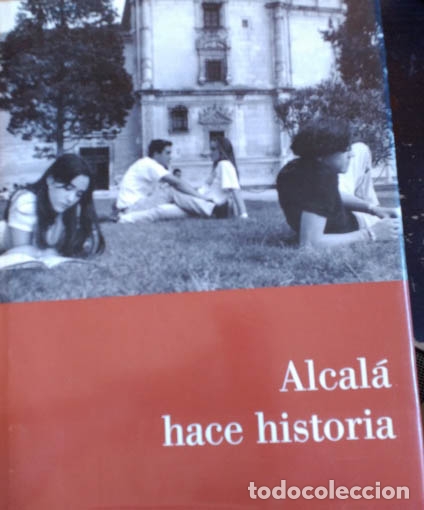 Libros de segunda mano: ALCALA HACE HISTORIA. - - Foto 1
